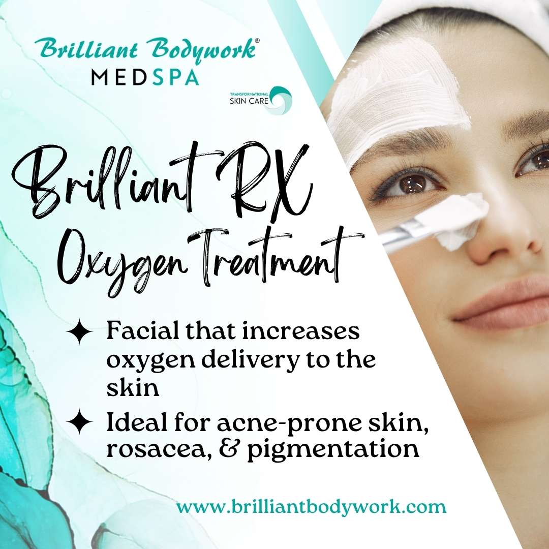 Schedule your appointment for the Brilliant Rx Oxygen Treatment today.