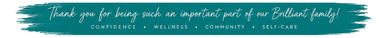 Thank you from Brilliant Bodywork MedSpa for your referrals.